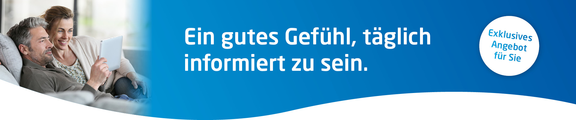 Ihr exklusives Angebot.