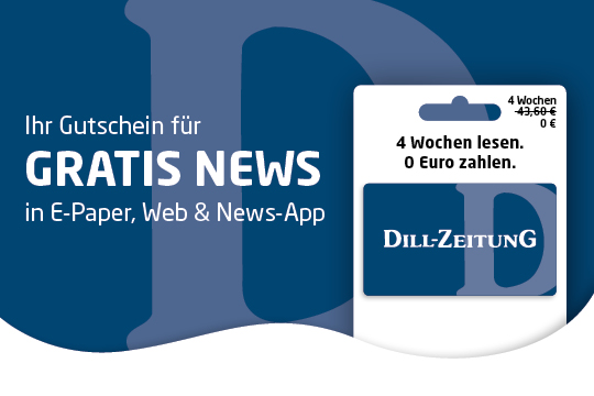 Dill-Zeitung - 4 Wochen lesen für 0 Euro - Base
