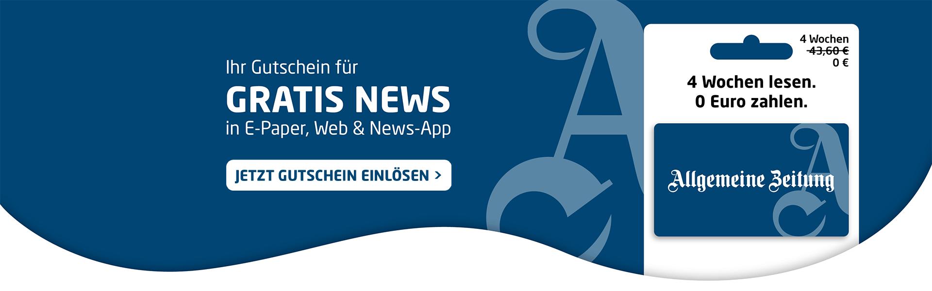Link zum Angebot - Gutschein einlösen: 4 Wochen Gratis-News