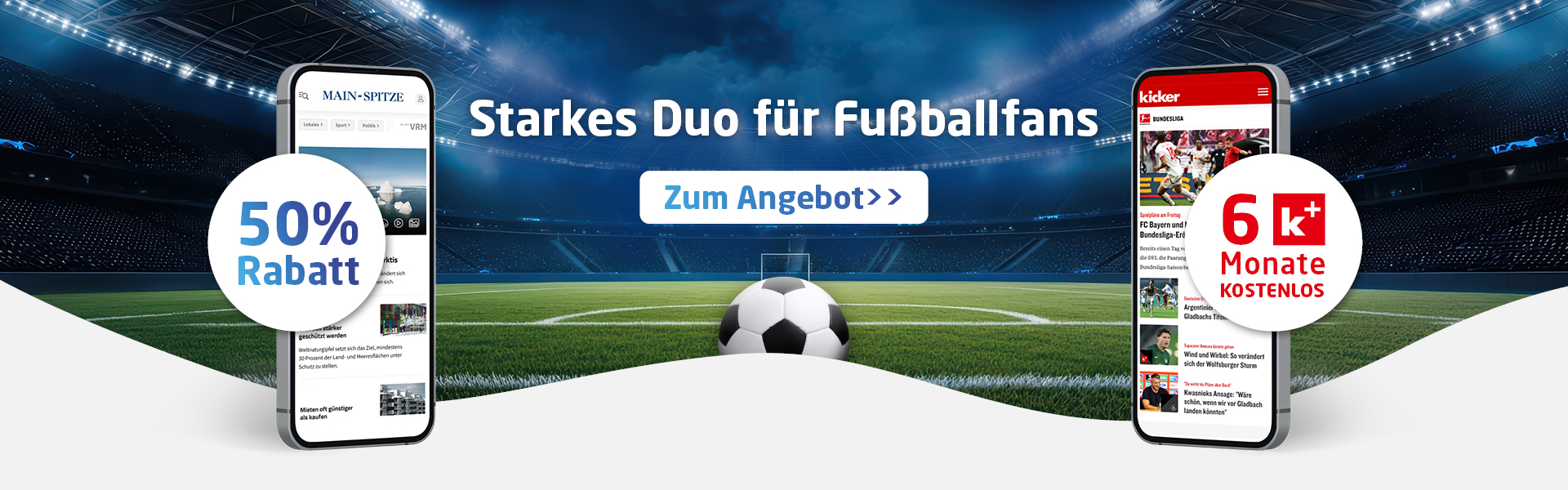 50 % Rabatt auf die regionale Tageszeitung inkl. 6 Monate kicker+ gratis