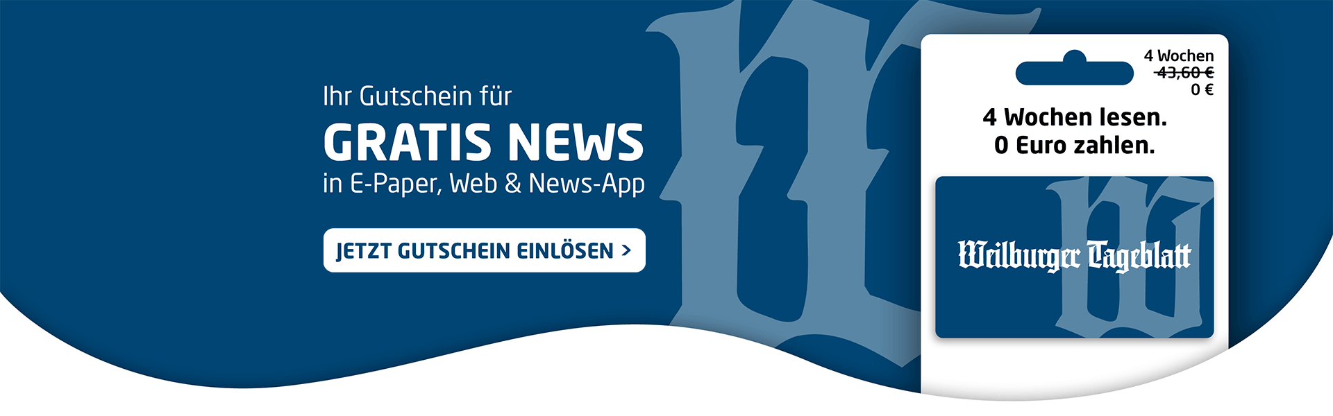 Link zum Angebot - Gutschein einlösen: 4 Wochen Gratis-News